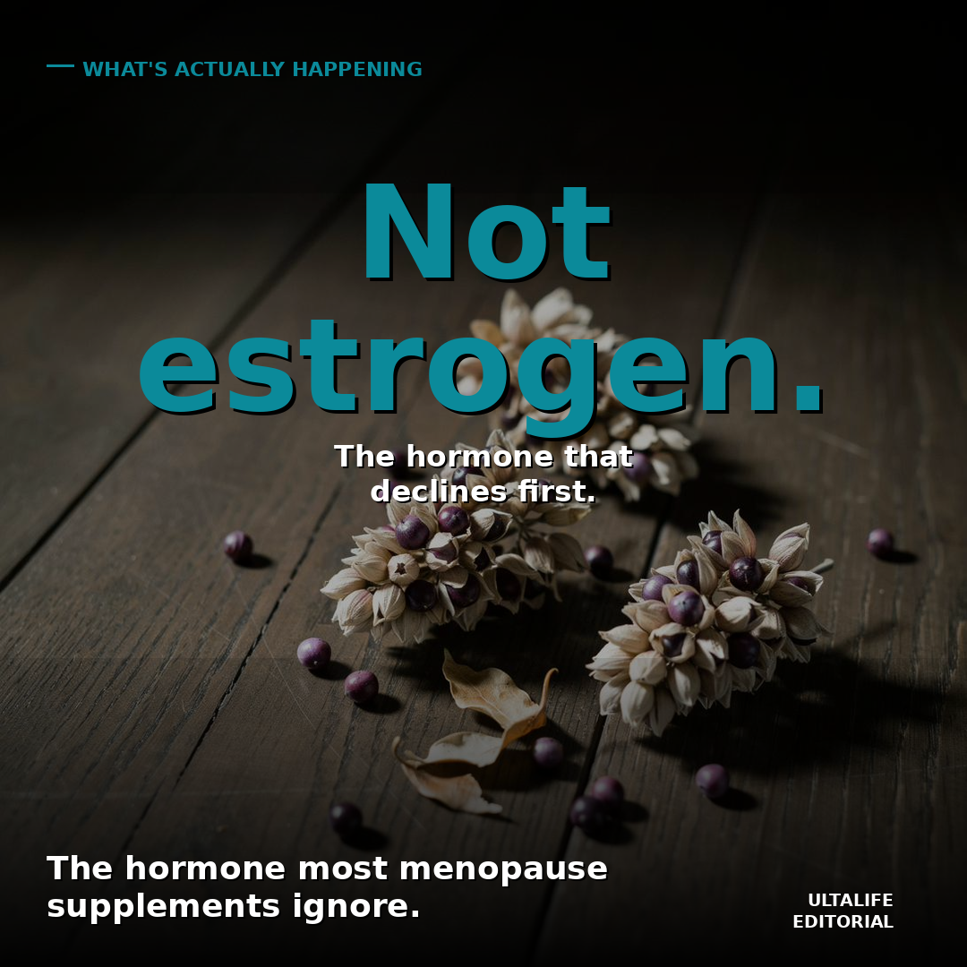 The Hormone Most Menopause Supplements Ignore