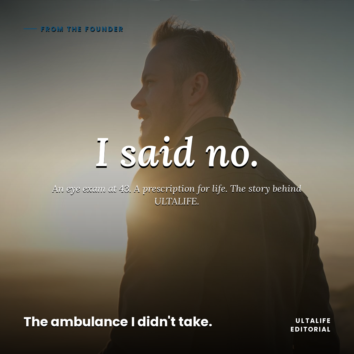 The ambulance I didn't take.